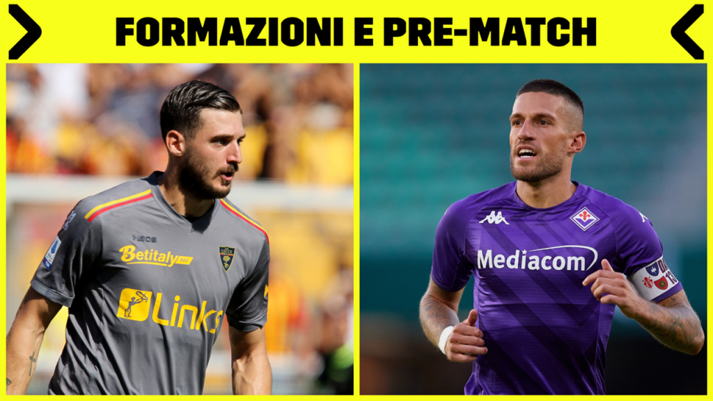 Lecce-Fiorentina formazioni e pre match