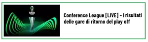 Conference League Gare tempo reale