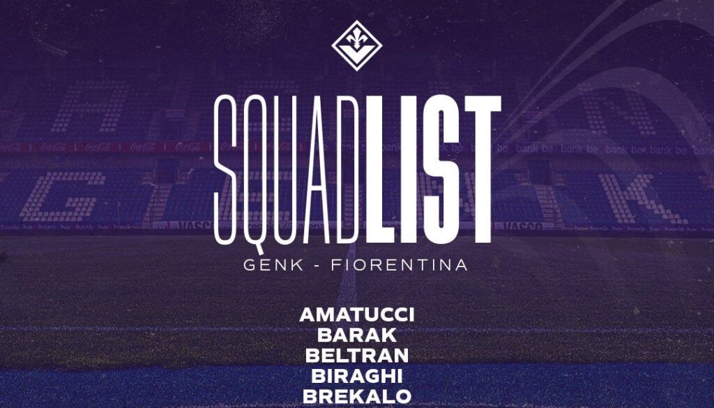 CONVOCATI GENK FIORENTINA